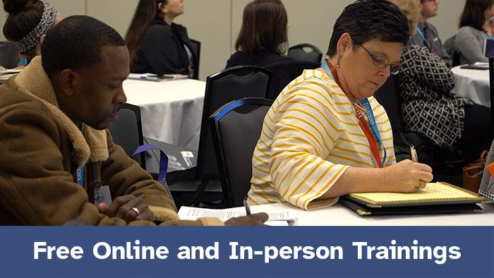 Free Online and In-person Trainings